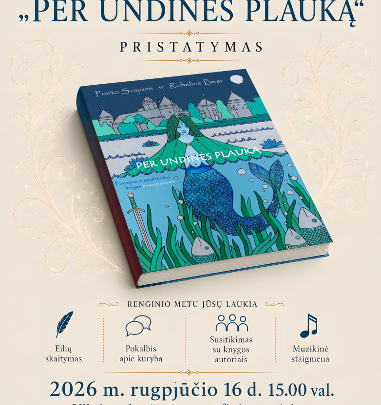 Poeto Svajonės ir Roheline Bear poezijos ir spalvinimo knygos suaugusiems „PER UNDINĖS PLAUKĄ“ pristatymas